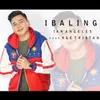 About Ibaling Song