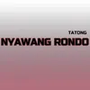 Nyawang Rondo