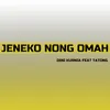 Jeneko Nong Omah