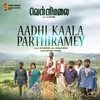 Aadhi Kaala Parthiramey Original Soundtrack From "Om Vellimalai"