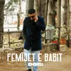 About Femijet e babit Song