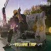 About Yellow Trip Song