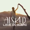 About Love in Dubai Song