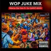 Wop Radio Juke MIX