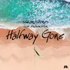 About Halfway Gone Song