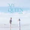 About My Queen Song