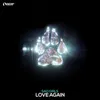 About Love Again Song