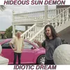 Idiotic Dream