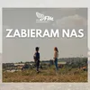 About Zabieram Nas Song