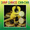 Snap Dance Cha-Cha