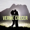 Verme Crecer