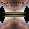 About 7AM in Catania Freestyle Song