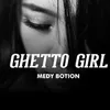 Ghetto Girl