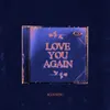 About Love You Again Acoustic Song