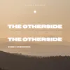 The Otherside Radio edit