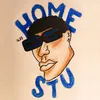 About Home Stu freestyle Song
