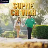 About Supne Ch Viah Song