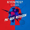 About Pa' Que Retozen Song