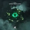 Open Your Eyes Extended Mix