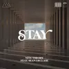 Stay Tim Light Remix