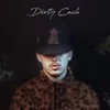 About Dirty Cash Song