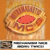 Mechanism Nice (Born Twice) [Radio Edit]