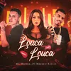 About Louca Louca Song