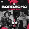 About El Borracho Song