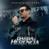 About Barba De Herencia Song