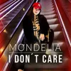 I Don´t Care