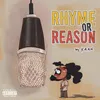 About Rhyme or Reason Song
