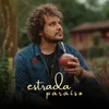 About Estrada Paraíso Song