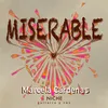 About Miserable Song