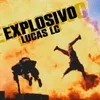 About Explosivo Song