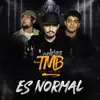 Es Normal