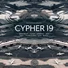 About Cypher 19 Song