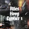 About Alles Hoog Cypher #1 Song