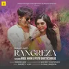 About Rangreza Song