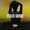 Your Mind