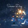 About Snow Day Song