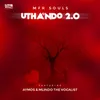 About uThando 2.0 Song
