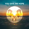 About You Give Me Hope Song