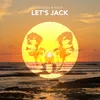 Let's Jack