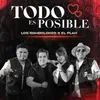 About Todo Es Posible Song