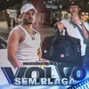 About Volvo sem placa Song