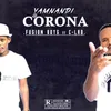 Yamnandi Corona