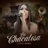 La Chacalosa