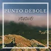About PUNTO DEBOLE Song