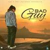 About Bad Guy Song