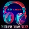 About I'm Not Here to Make Friends Song